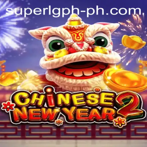 CHINESENEWYEAR2: The Ultimate Gaming Experience with SUPER LG PH
